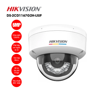 Camera IP Dome Colorvu 6MP HIKVISION DS-2CD1167G2H-LIUF