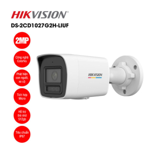 Camera IP Thân trụ 2MP HIKVISION DS-2CD1027G2H-LIUF