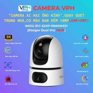 Camera WiFi IMOU IPC-S2XP-10M0WED Ranger Dual Pro 10MP
