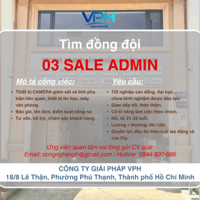 [Tuyển dụng] 03 Sale Admin – Lương 8–12 triệu – Làm việc tại TP.HCM
