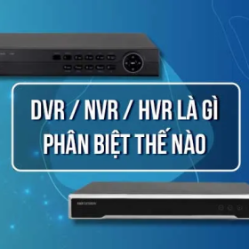 Phân biệt đầu ghi hình Camera Hybrid, Analog TVI & IP DVR